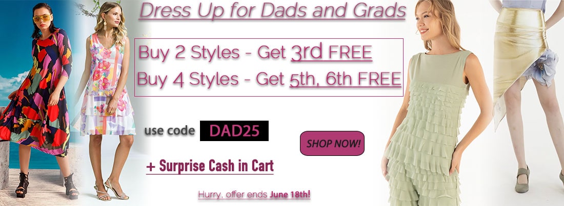 Dress Up for Dads and Grads: Buy Two Styles - Get One Free, Buy Four Styles - Get Two Free + Surprise Discount in Cart